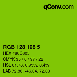 Color code: RGB 128 198 5 | qconv.com