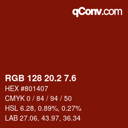 カラーコード: RGB 128 20.2 7.6 | qconv.com