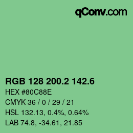 カラーコード: RGB 128 200.2 142.6 | qconv.com