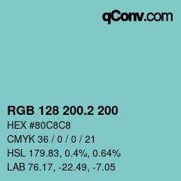 カラーコード: RGB 128 200.2 200 | qconv.com