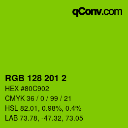 Color code: RGB 128 201 2 | qconv.com