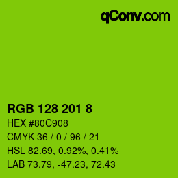 Color code: RGB 128 201 8 | qconv.com