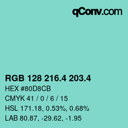 カラーコード: RGB 128 216.4 203.4 | qconv.com