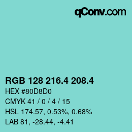 カラーコード: RGB 128 216.4 208.4 | qconv.com