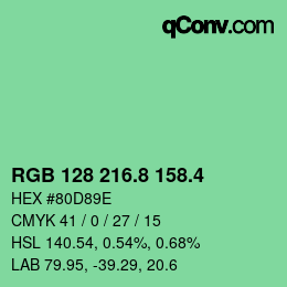 カラーコード: RGB 128 216.8 158.4 | qconv.com