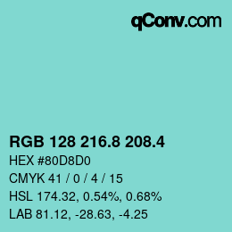 カラーコード: RGB 128 216.8 208.4 | qconv.com