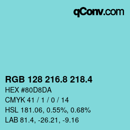 カラーコード: RGB 128 216.8 218.4 | qconv.com