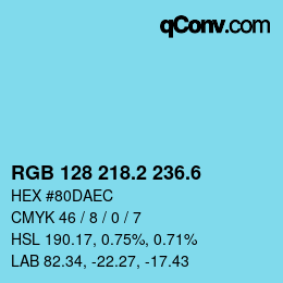 カラーコード: RGB 128 218.2 236.6 | qconv.com