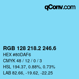 カラーコード: RGB 128 218.2 246.6 | qconv.com