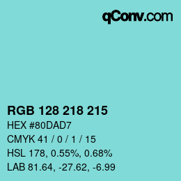 Color code: RGB 128 218 215 | qconv.com