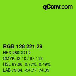 Color code: RGB 128 221 29 | qconv.com