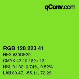 Color code: RGB 128 223 41 | qconv.com
