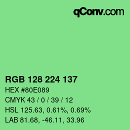 カラーコード: RGB 128 224 137 | qconv.com