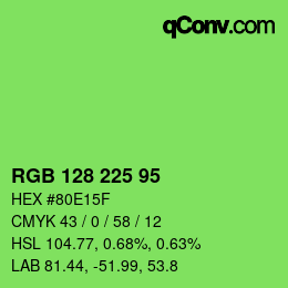 Farbcode: RGB 128 225 95 | qconv.com