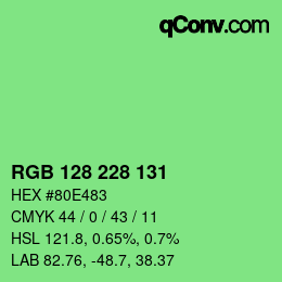 カラーコード: RGB 128 228 131 | qconv.com