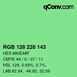カラーコード: RGB 128 228 143 | qconv.com