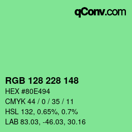 Color code: RGB 128 228 148 | qconv.com