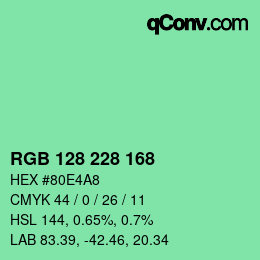 カラーコード: RGB 128 228 168 | qconv.com