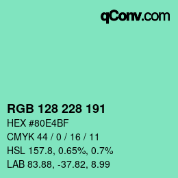 Color code: RGB 128 228 191 | qconv.com