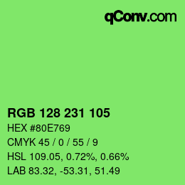 Color code: RGB 128 231 105 | qconv.com
