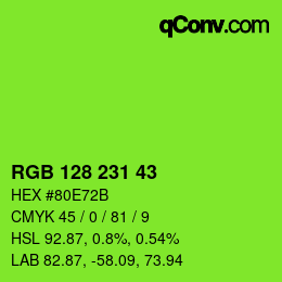 カラーコード: RGB 128 231 43 | qconv.com