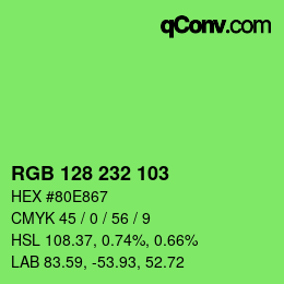 Color code: RGB 128 232 103 | qconv.com