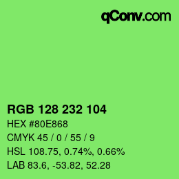 カラーコード: RGB 128 232 104 | qconv.com