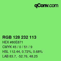 Color code: RGB 128 232 113 | qconv.com