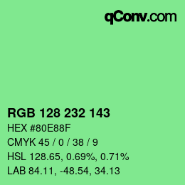 Color code: RGB 128 232 143 | qconv.com
