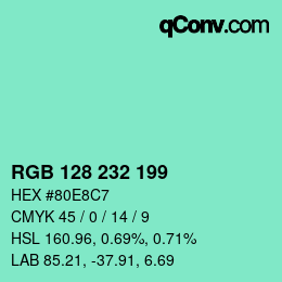 Color code: RGB 128 232 199 | qconv.com