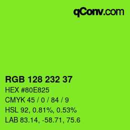 Color code: RGB 128 232 37 | qconv.com