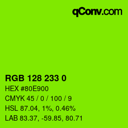 Color code: RGB 128 233 0 | qconv.com