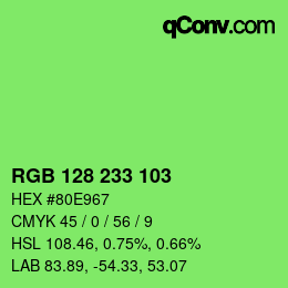 カラーコード: RGB 128 233 103 | qconv.com