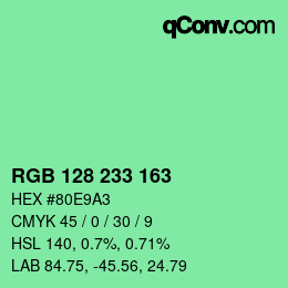 カラーコード: RGB 128 233 163 | qconv.com