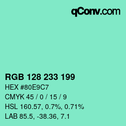 Color code: RGB 128 233 199 | qconv.com