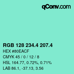 カラーコード: RGB 128 234.4 207.4 | qconv.com