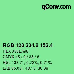 カラーコード: RGB 128 234.8 152.4 | qconv.com