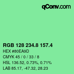 カラーコード: RGB 128 234.8 157.4 | qconv.com