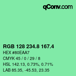 カラーコード: RGB 128 234.8 167.4 | qconv.com