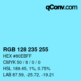 Color code: RGB 128 235 255 | qconv.com