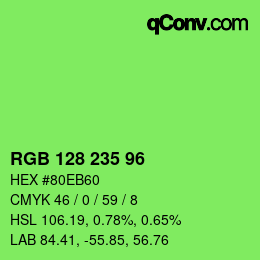 Color code: RGB 128 235 96 | qconv.com