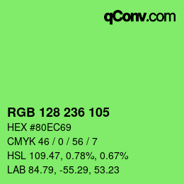 Color code: RGB 128 236 105 | qconv.com