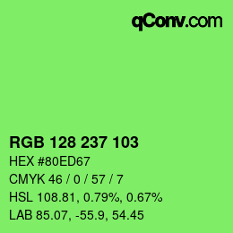 Color code: RGB 128 237 103 | qconv.com