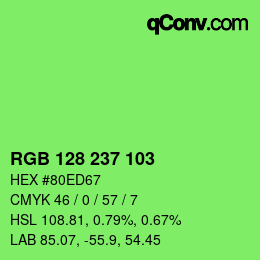 カラーコード: RGB 128 237 103 | qconv.com