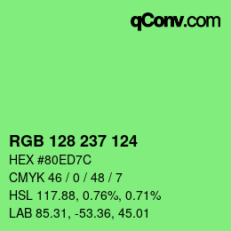 Color code: RGB 128 237 124 | qconv.com