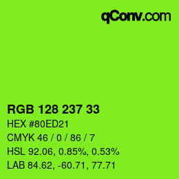Color code: RGB 128 237 33 | qconv.com