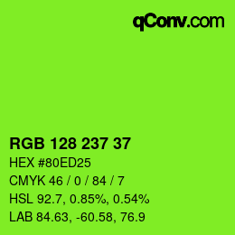 颜色代码: RGB 128 237 37 | qconv.com