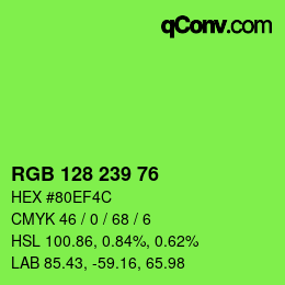 Color code: RGB 128 239 76 | qconv.com