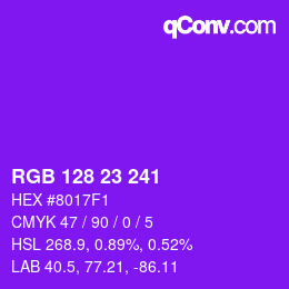 カラーコード: RGB 128 23 241 | qconv.com