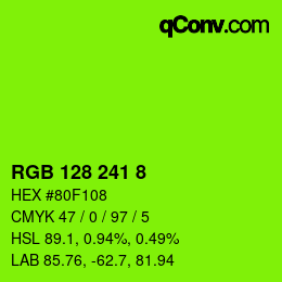 カラーコード: RGB 128 241 8 | qconv.com